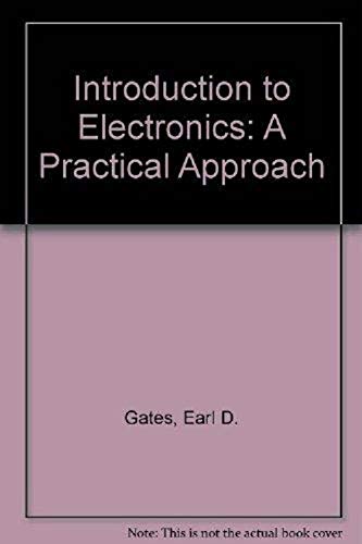 9780827345966: Introduction to Electronics: A Practical Approach