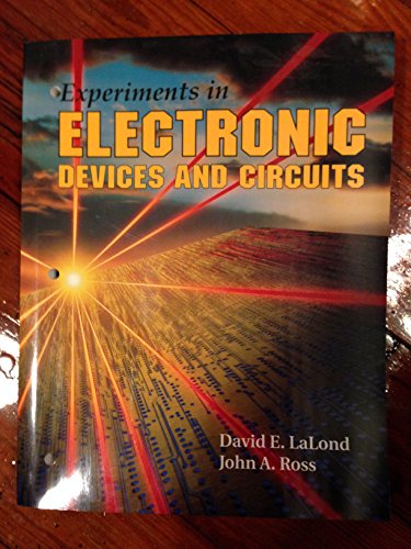 Beispielbild fr Experiments in Principles of Electronic Devices And Circuits zum Verkauf von a2zbooks
