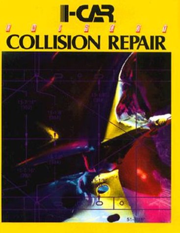 Imagen de archivo de I-CAR UNIBODY COLLISION REPAIR a la venta por Gian Luigi Fine Books