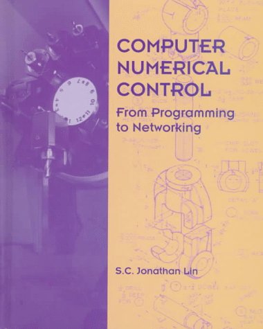 Imagen de archivo de CNC: From Programming to Networking a la venta por HPB-Red