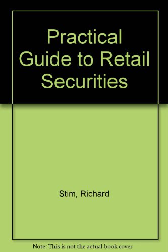 Practical Guide to Retail Securities (9780827347311) by Richard Stim