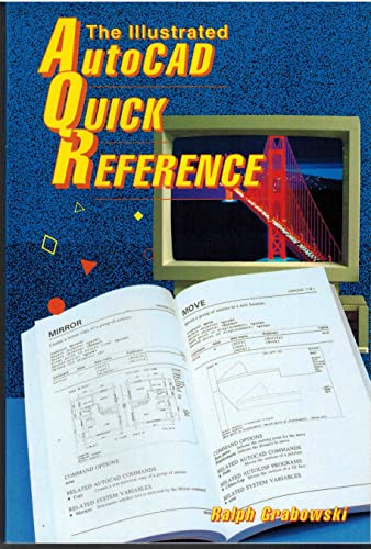 Stock image for The Illustrated Autocad Quick Reference for sale by UHR Books