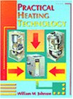 Beispielbild fr Practical Heating Technology zum Verkauf von BooksRun