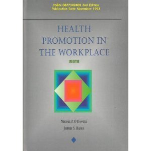 Beispielbild fr Health Promotion in the Workplace zum Verkauf von Better World Books