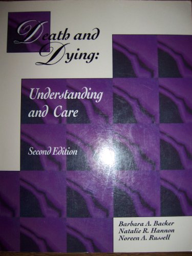 Stock image for Death and Dying Understanding and Care for sale by Wonder Book