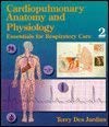 Beispielbild fr Cardiopulmonary Anatomy and Physiology : Essentials for Respiratory Care zum Verkauf von Better World Books