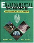 Stock image for Environmental Science for Agriculture and the Life Science for sale by Better World Books