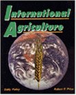 Beispielbild fr International Agriculture zum Verkauf von Wonder Book