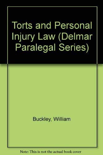 Stock image for Torts and Personal Injury Law (Delmar Paralegal Series) for sale by ThriftBooks-Atlanta