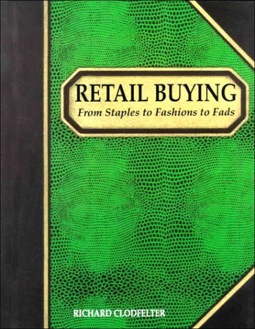 Imagen de archivo de Retail Buying: From Staples to Fads a la venta por Bingo Used Books
