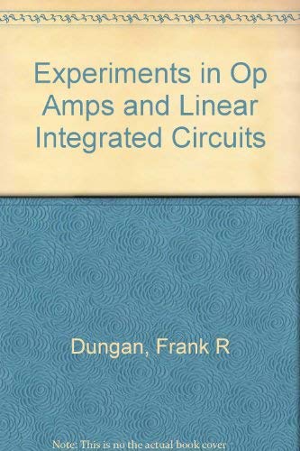9780827350724: Experiments in Op Amps and Linear Integrated Circuits