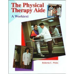 Stock image for The Physical Therapy Aide: A Worktext for sale by KuleliBooks