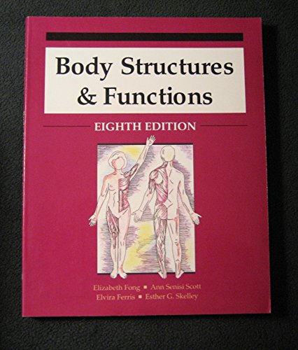 Beispielbild fr Body Structures and Functions zum Verkauf von Better World Books