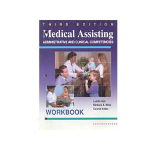 Medical Assisting Administrative and Clinical Competencies Workbook (9780827353145) by Keir