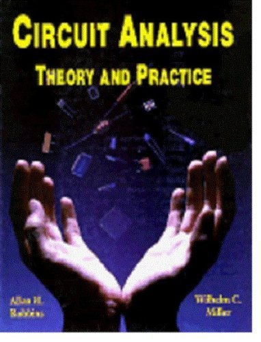 Beispielbild fr Circuit Analysis: Theory and Practice zum Verkauf von Irish Booksellers