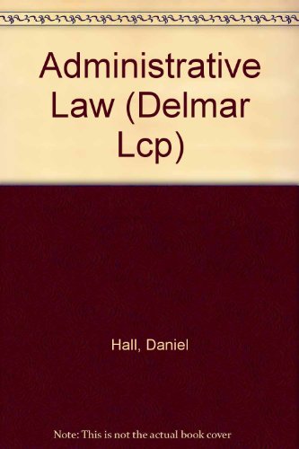 9780827355118: Administrative Law (Delmar Lcp)