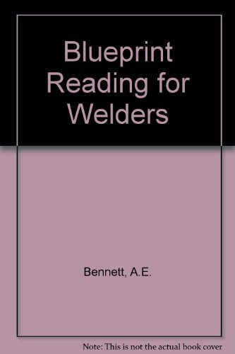 9780827355798: Blueprint Reading for Welders, 5th Edition