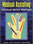 9780827356412: Medical Assisting: Clinical Skills Manual