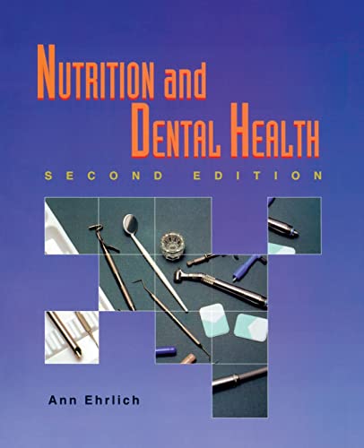 Imagen de archivo de Nutrition and Dental Health a la venta por ThriftBooks-Atlanta