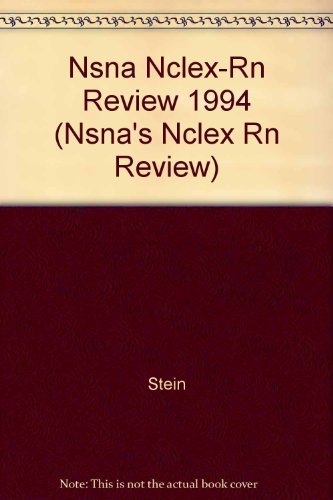 Imagen de archivo de Nsna Nclex-Rn Review/Book and Disk (NSNA'S NCLEX RN REVIEW) a la venta por HPB-Red