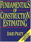 Imagen de archivo de Fundamentals of Construction Estimating (Trade, Technology & Industry) a la venta por SecondSale