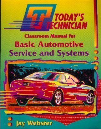 Imagen de archivo de Basic Automotive Service & Systems (Today's Technician) a la venta por Nationwide_Text