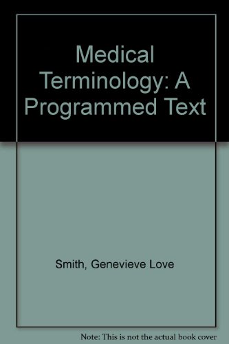 Stock image for Medical Terminology: A Programmed Text for sale by Front Cover Books