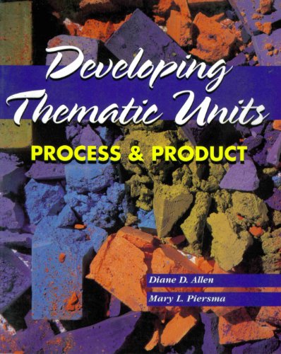 Beispielbild fr Developing Thematic Units: Process and Product zum Verkauf von ThriftBooks-Dallas