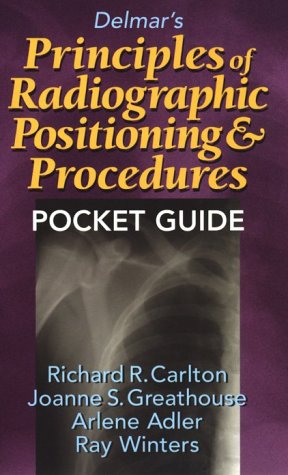 Imagen de archivo de Delmar's Principles of Radiographic Positioning & Procedures Pocket Guide a la venta por HPB-Red