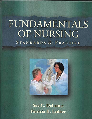 Stock image for Fundamentals of Nursing: Standards and Practice for sale by Persephone's Books