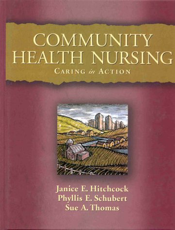 9780827364851: Community Health Nursing: Caring in Practice to Community Health Nursing: Caring in Action