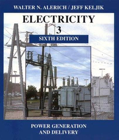 9780827365940: Power Generation and Delivery (Vol 3) (Electricity)