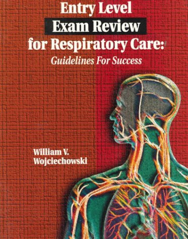 9780827366862: Entry Level Exam Review for Respiratory Care: Guidelines for Success