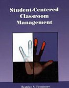 Beispielbild fr Student-Centered Classroom Management zum Verkauf von Better World Books