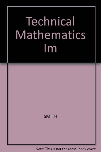 Technical Mathematics Im (9780827368125) by Robert Donald Smith