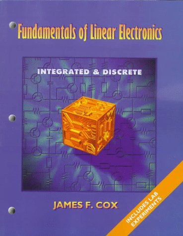 9780827368514: Fundamentals of Linear Electronics: Integrated & Discrete Circuitry