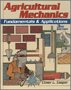 Imagen de archivo de Agricultural Mechanics: Fundamentals & Applications a la venta por Irish Booksellers