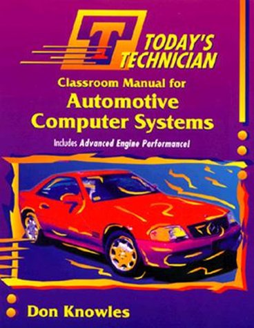 Imagen de archivo de Today's Technician: Automotive Computer Systems a la venta por ThriftBooks-Dallas