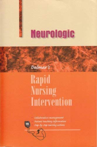 Stock image for Rapid Nursing Intervention: Neurological Nursing for sale by HPB-Red