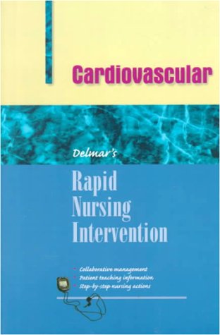 Stock image for Rapid Nursing Intervention: Cardiovascular Nursing for sale by Wonder Book