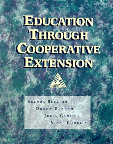 Stock image for Education Through Cooperative Extension for sale by Books of the Smoky Mountains