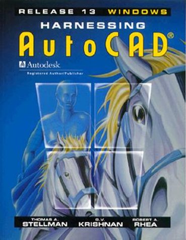 Stock image for Harnessing Autocad: Release 13 for Windows for sale by gigabooks