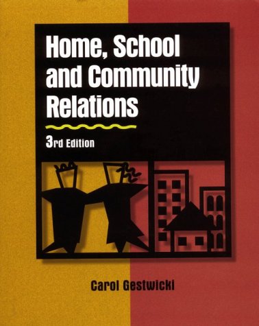 Imagen de archivo de Home, School, and Community Relations: A Guide to Working with Parents a la venta por HPB-Red