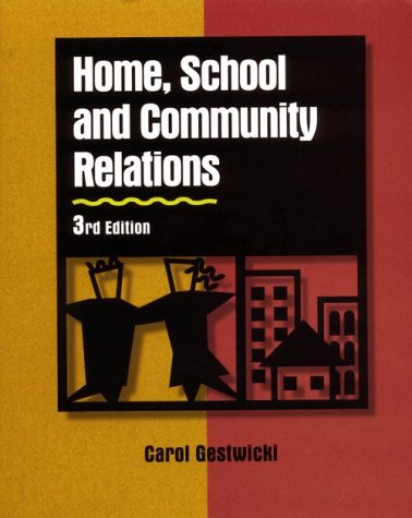 Stock image for Home, School, and Community Relations: A Guide to Working with Parents for sale by SecondSale