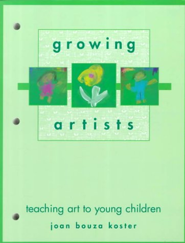 Imagen de archivo de Growing Artists: Teaching Art to Young Children a la venta por Books Unplugged