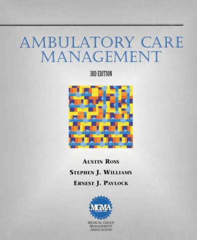 Beispielbild fr Ambulatory Care Management zum Verkauf von Better World Books
