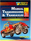 Imagen de archivo de Today's Technician: Automotive Manual Transmissions & Transaxles Classroom/Shop Manual a la venta por HPB-Red