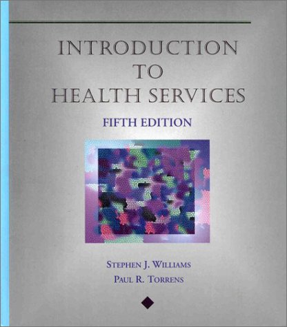 Beispielbild fr Introduction To Health Services zum Verkauf von Better World Books