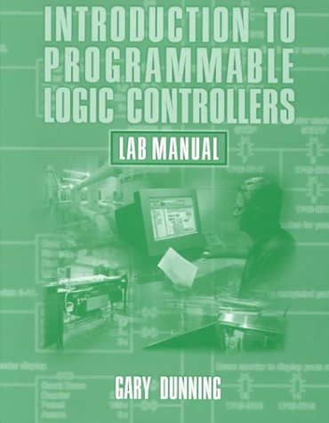 Imagen de archivo de Introduction to Programmable Logic Controllers LM a la venta por Wizard Books