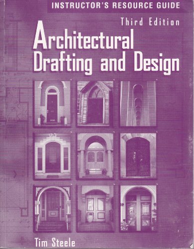 Stock image for Architectural Drafting and Design (Instructor's Guide, 3rd Edition) for sale by ThriftBooks-Dallas